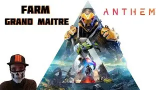 Anthem FARM LOOT