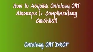 Get Free Ontology ONT Airdrop  |  Discover Ontology ONT Airdrop Exchange Options