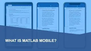 What Is MATLAB Mobile?