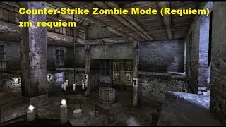 Counter-Strike Zombie Mode (Requiem)