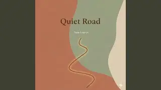 Quiet Road