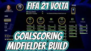 THE ULTIMATE GOALSCORING MIDFIELDER BUILD in VOLTA! - Best Player Build - FIFA 21