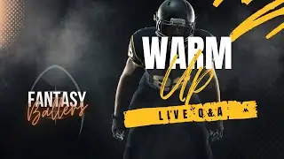 Warm Up - Fantasy Football Start / Sit & Q&A - Week 16