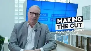MAKING THE CUT with Sylvain Laurent, Executive Vice President, Dassault Systemes
