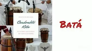 candombl&eacute; Ketu - ritmo bata