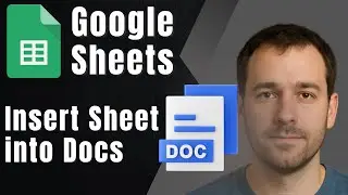 How to Insert Google Sheets into Google Docs (2025 Integration Tutorial)