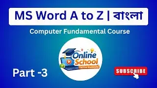 MS Word A to Z For Beginning in Bangla | Part-3
