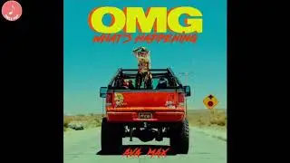 Ava Max - OMG What's Happening (Official Instrumental)