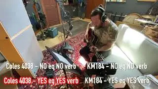 Coles 4038 vs Neumann KM184 Pair on Acoustic Guitar