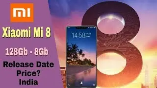 Xiaomi Mi 8 official india launch || price, review and specifications || Best phone in Rs 28000