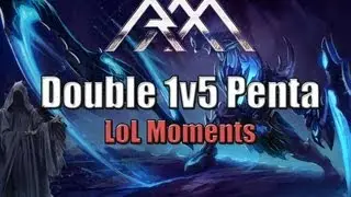 LoL Moments - Double 1v5 Penta - League of Legends