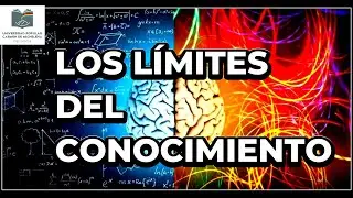 Física y conocimiento ¿Estamos limitados como especie evolutiva?
