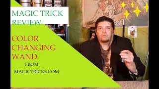 Color changing wand magic trick review