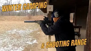 Winter camping with below freezing temperatures at Green Ridge State Forest, & at the range