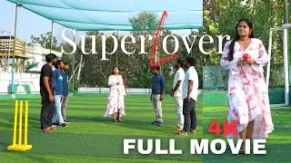 Super Lover Full Movie |  A Love Story on the Turf 🏏💞 | Telugu