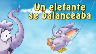 Tres Elefantes se Balanceaban - Canciones Infantiles
