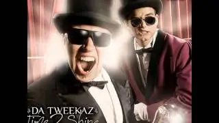 Da Tweekaz @ Time 2 Shine (Album mix)