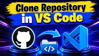 How to Clone a GitHub Repository in VS Code 🚀 | Visual Studio Code GitHub Tutorial for Beginners