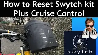 Reset Your Swytch kit, Cruise Control plus setting smaller wheel size to increase speed