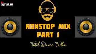 Nonstop_Dance_Mix_Part_1_Remix_Bay_Dj Tulsi