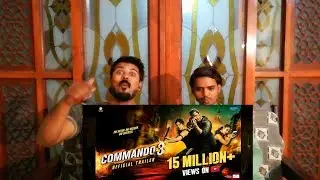 Commando 3|Official Trailer Reaction|29 Nov By Karwae Pakistan Reaction