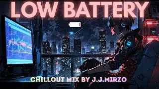 LOW BATTERY 🔋 | Melancholic Phonk & Ambient Journey by J.J.MirZo