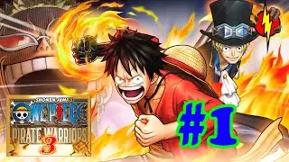 №1 Прохождение игры One Piece: Pirate Warriors 3 (Пролог) - Я стану КОРОЛЁМ ПИРАТОВ!!!