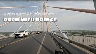 4K Riding a Motorbike Across Rach Mieu Bridge &ndash; Real POV Experience