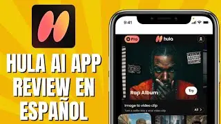 HULA Ai App REVIEW En Espa&ntilde;ol