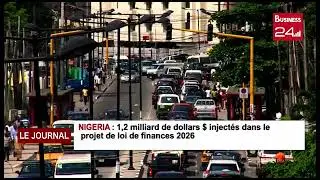 NIGERIA : 1,3 milliard de dollars inject&eacute;s dans le projet de loi de finances 2026