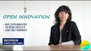 Open Innovation and IP: The benefits and how to handle IP issues