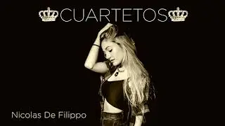 SET CUARTETOS VOL.2✘ Dj Nicolas® De Filippo