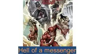 Justice League The Flashpoint Paradox- Hell of a messenger