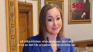 Kloka kliniska val på Södersjukhuset: ambassadörer ska förändra vården inifrån!