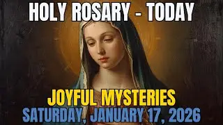Holy Rosary today Saturday, January 17, 2026 | Joyful Mysteries | God’s companionship and peace