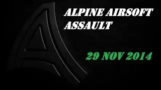 Alpine Airsoft Assault 29Nov2014 m