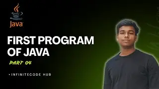 Java First Program | How to Write Hello World in Java | InfiniteCode Hub | DSA in java