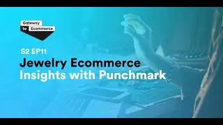 Jewelry Ecommerce and CX Insights From an Industry Insider