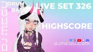 [VRDJ] Highscore DJ Set - #DnB - #VRChat - 2026/01/31 - Set 326