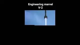 Engineering marvel V-2 #history #ww2 #documentary