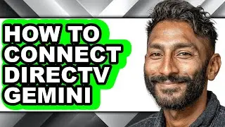 How to Connect Directv Gemini - Easy Guide