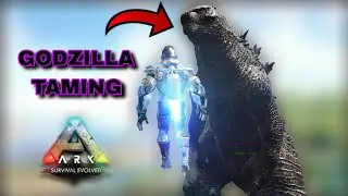 GODZILLA TAMING ARK SURVIVAL EVOLVED //PART 8 //