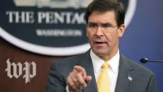 Watch live: Defense Secretary Esper holds news conference at Pentagon on Iran, Iraq