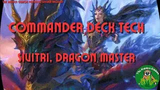 Sivitri, Dragon Master | Control, Dragons | MTG Commander Deck Tech | Viewer Request