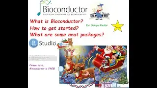 Introduction to Bioconductor (Free, Open-Source Packages and Tools for Bioinformatics Analysis in R)