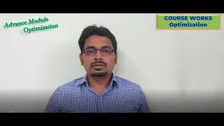 OPTIMIZATION | ADVANCE Module