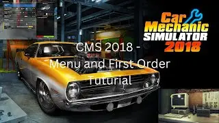 Car Mechanic Simulator: 2018 - Menu and First Order Tutorial