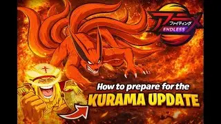 How to Prepare for the Kurama Update in Anime Fighting Simulator Endless