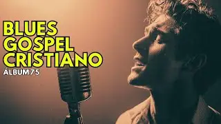 🎼 Arpa Blues Gospel &ndash; &Aacute;lbum 75 | Armon&iacute;a para Meditar y Orar