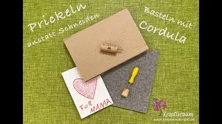 Prickel - ein besonderes Werkzeug -Tipp & Tricks mit Cordula